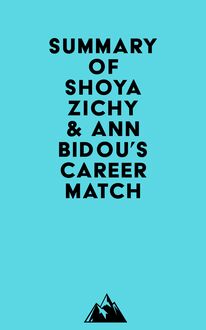 Summary of Shoya Zichy & Ann Bidou s Career Match