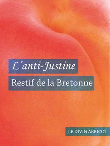 L anti-Justine (érotique)
