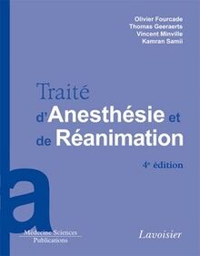 Traité d anesthésie et de réanimation (4° Éd.)