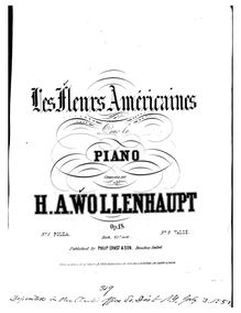 Partition complète, Les fleurs américaines, Wollenhaupt, Hermann Adolf