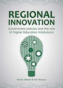 Regional Innovation: Government policies and the role of Higher Education Institutions