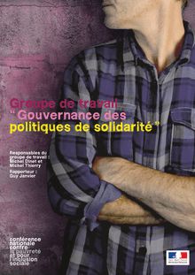 Conférence nationale contre la pauvreté et pour l inclusion sociale - Groupe de travail Gouvernance des politiques de solidarité