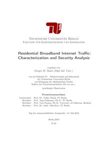 Residential broadband internet traffic [Elektronische Ressource] : characterization and security analysis / vorgelegt von: Gregor M. Maier