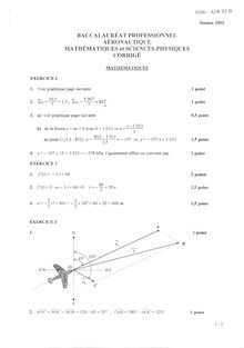 Corrige BACPRO AERONAUTIQUE Mathematique et sciences physiques 2003