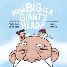 How Big Is A Giant s Head