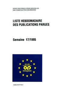 LISTE HEBDOMADAIRE DES PUBLICATIONS PARUES. Semaine 17/1995