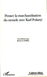 Penser la marchandisation du monde avec Karl Polanyi