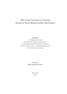 Alternative conductive coatings based on multi-walled carbon nanotubes [Elektronische Ressource] / vorgelegt von Mayra Rúbia Silva Castro