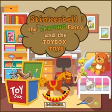STINKERBELL the Farting Fairy and the TOYBOX Toys