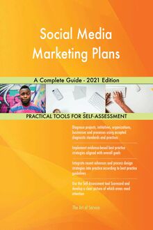 Social Media Marketing Plans A Complete Guide - 2021 Edition