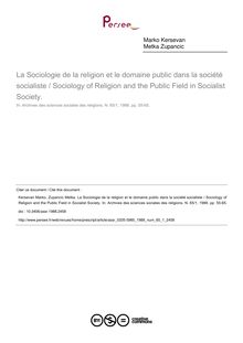 La Sociologie de la religion et le domaine public dans la société socialiste / Sociology of Religion and the Public Field in Socialist Society. - article ; n°1 ; vol.65, pg 55-65