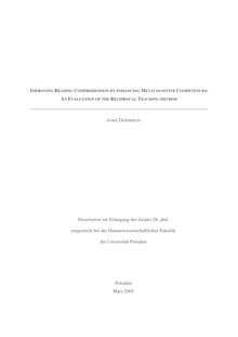 Improving reading comprehension by enhancing metacognitive competences [Elektronische Ressource] : an evaluation of the reciprocal teaching method / Anke Demmrich