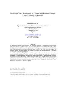 Banking Crises Resolution in Central and Eastern Europe: Cross Country Experience