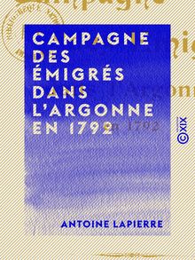 Campagne des émigrés dans l Argonne en 1792