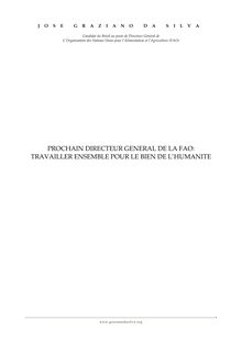 PROCHAIN DIRECTEUR GENERAL DE LA FAO: TRAVAILLER ...