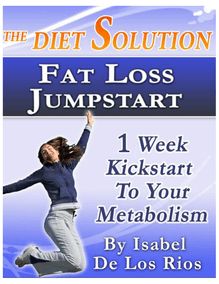 The Diet Solution Fat Loss Jumpstart