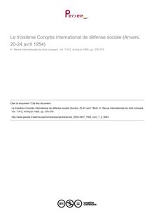 Le troisième Conqrès international de défense sociale (Anvers, 20-24 avril 1954) - compte-rendu ; n°2 ; vol.7, pg 376-379