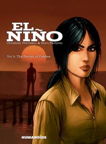 El Niño Vol.5 : The Pariah of Celebes