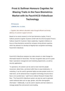 Frost & Sullivan Honours Cognitec for Blazing Trails in the Face Biometrics Market with its FaceVACS-VideoScan Technology