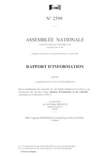 Rapport d information déposé par la Commission des finances, de l économie générale et du plan en conclusion des travaux d une mission d évaluation et de contrôle constituée le 22 décembre 1999