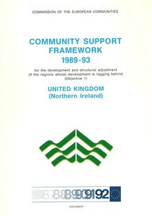Community support framework 1989-1993 for the development and structural adjustment of the regions whose development is lagging behind (Objective 1)