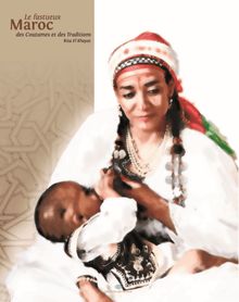 Le Maroc des traditions et des coutumes