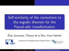 Self similarity of the corrections to the ergodic theorem for the Pascal adic transformation