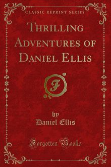 Thrilling Adventures of Daniel Ellis