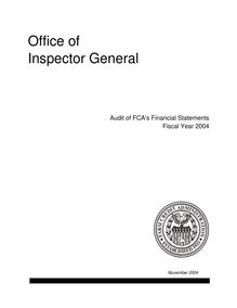 FY 2004 Audit of FCA s Financial Statements