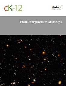 Physics - From Stargazers to Starships