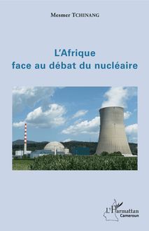 L Afrique face au débat du nucléaire