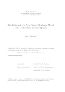 Establishment of a new plasma membrane model with well-defined polymer spacers [Elektronische Ressource] / Oliver Purrucker