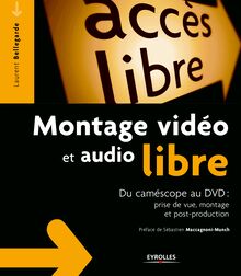 Montage vidéo et audio libre