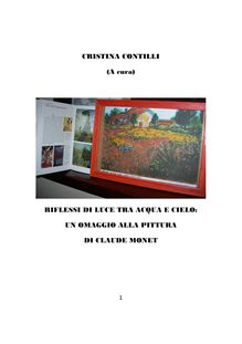 "Riflessi di luce tra acqua e cielo: un omaggio alla pittura di Claude Monet"