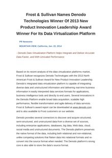 Frost & Sullivan Names Denodo Technologies Winner Of 2013 New Product Innovation Leadership Award Winner For Its Data Virtualization Platform