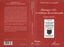 ALLEMAGNE 1631 : UN CONFESSEUR DE SORCIERES PARLE