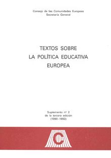 Textos sobre la política educativa Europea