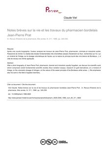 Notes brèves sur la vie et les travaux du pharmacien bordelais Jean-Pierre Prat  - article ; n°311 ; vol.84, pg 345-355