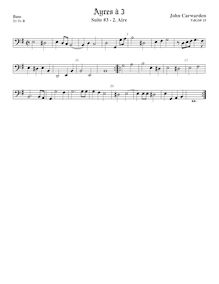 Partition viole de basse,  No.3 pour 3 violes de gambe, Carwarden, John par John Carwarden