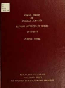 Report of program activities : National Institutes of Health. Clinical Center