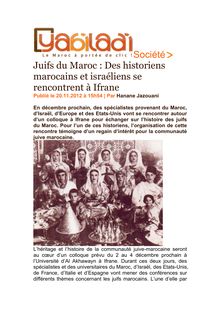 Juifs du Maroc : Des historiens marocains et israéliens se rencontrent à Ifrane : Hanane Jazouani