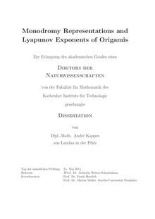 Monodromy Representations and Lyapunov Exponents of Origamis [Elektronische Ressource] / André Kappes. Betreuer: G. Weitze-Schmithüsen