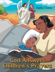 God Answers Children s Prayers