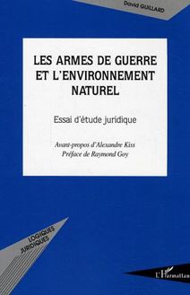 Les armes de guerre et l environnement naturel