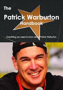 The Patrick Warburton Handbook - Everything you need to know about Patrick Warburton