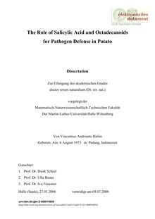 The role of salicylic acid and octadecanoids for pathogen defense in potato [Elektronische Ressource] / von Vincentius Andrianto Halim