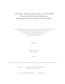 The final 20-layer prototype for the AMS transition radiation detector [Elektronische Ressource] : beamtests, data analyses, MC-studies / vorgelegt von Jörg Orboeck