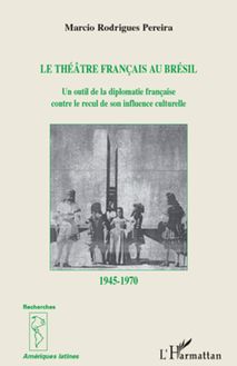 Le théâtre français au Brésil