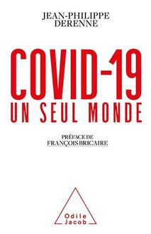 Covid-19 : un seul monde