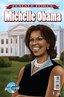 Female Force: Michelle Obama